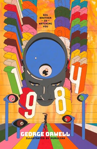 Nineteen Eighty-Four: The Illustrated Edition