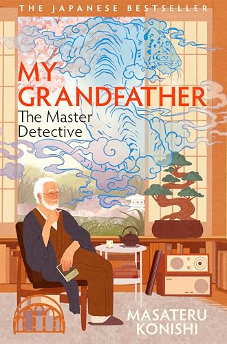 My Grandfather, the Master Detective