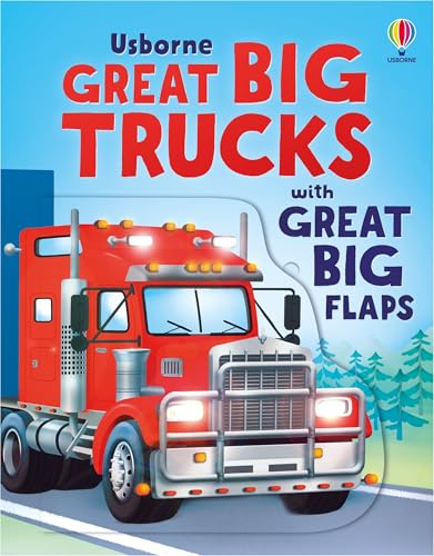 Usborne Great Big Trucks (with great big flaps) (Great Big Flaps). by Alice Beecham
