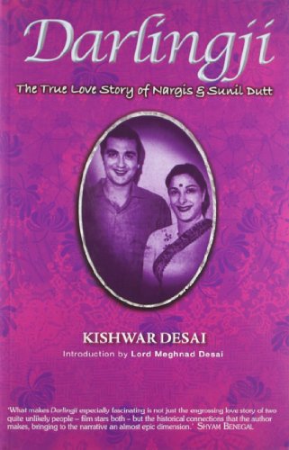 Darlingji: The True Story of Nargis and Sunil Dutt