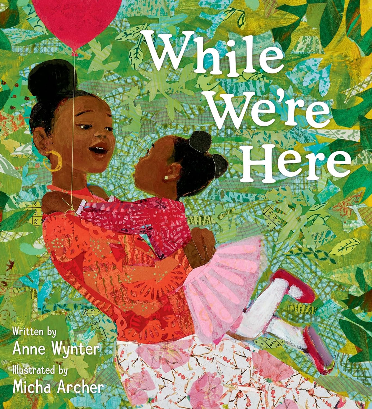 While We’re Here by Alice Schertle