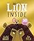 Orchard Books The Lion Inside 10th Anniversary Edition From The World of Rachel Bright Jim Field.