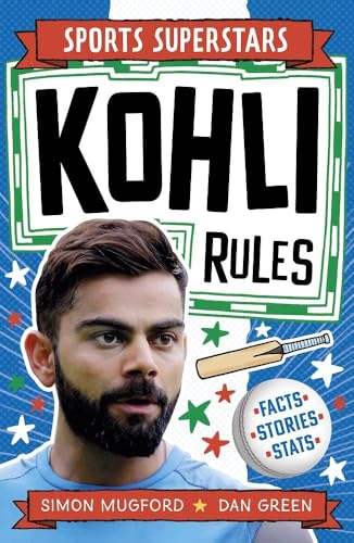 WELBECK Sports Superstars Kohli Rules. by Simon Mugford