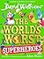 The World's Worst Superheroes