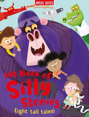 Miles Kelly Silly Stories Collection Eight Tall Tales.