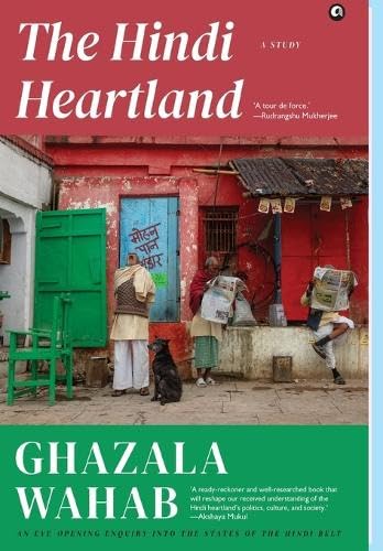 The Hindi Heartland: A Study