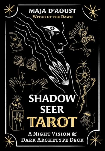 Shadow Seer Tarot: A Night Vision and Dark Archetype Deck by Maja D'Aoust