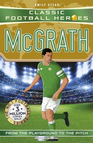Classic Football Heroes: McGrath (Super Stopper): Collect them all!