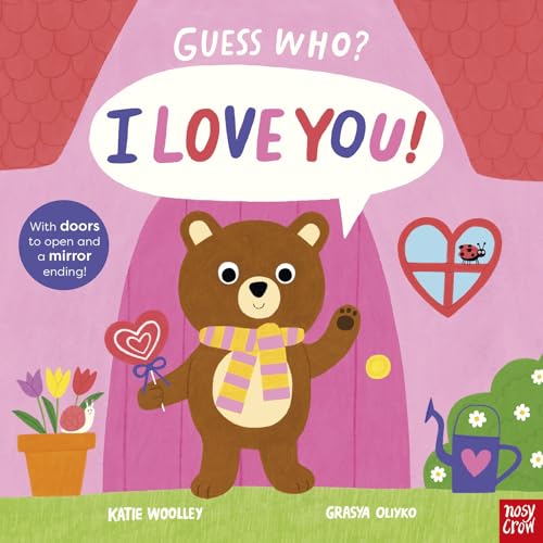 Nosy Crow Guess Who? I Love You!.