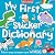 My First Sticker Dictionary