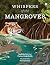 Whispers of the Mangroves