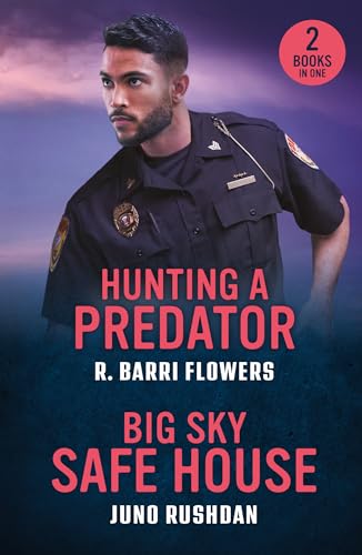 Hunting A Predator / Big Sky Safe House: Hunting a Predator (Bureaus of Investigation Mysteries) / Big Sky Safe House (Ironside Protection Services)