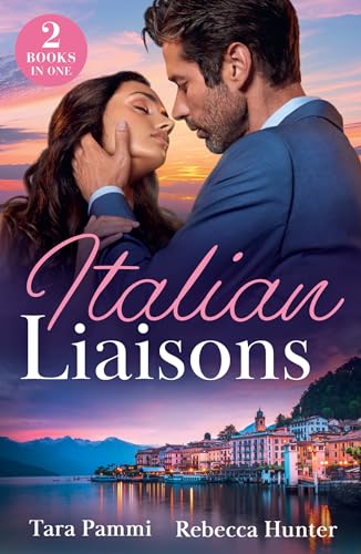 Italian Liaisons: Italian's Last-Minute Mistress / Convenient Wife Conditions (The Carandini Legacy)