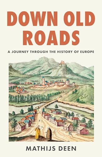 Down Old Roads