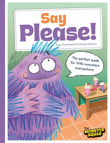 Monster Manners: Say Please!