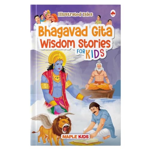 Bhagavad Gita Wisdom Stories for Kids by Maple Press