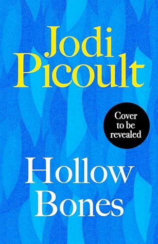 Hollow Bones by Picoult Jodi