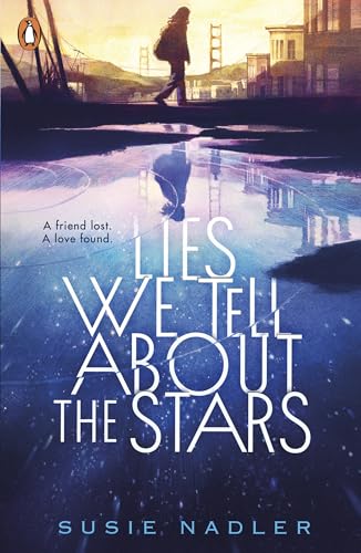 Lies We Tell About the Stars