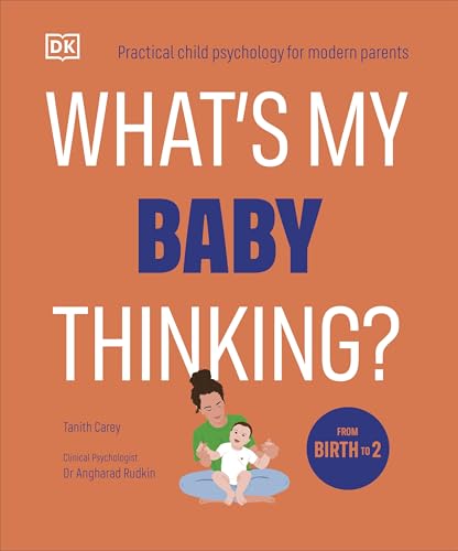 What'S My Baby Thinking? by Tanith Carey