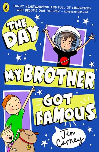 The Day My Brother Got Famous