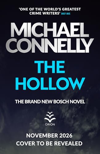 The Hollow by Michael Connelly