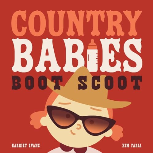 Country Babies Boot Scoot by Harriet Evans