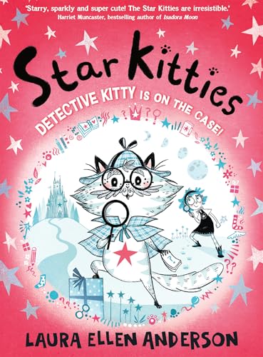 Detective Kitty is on the Case! by Laura Ellen Anderson