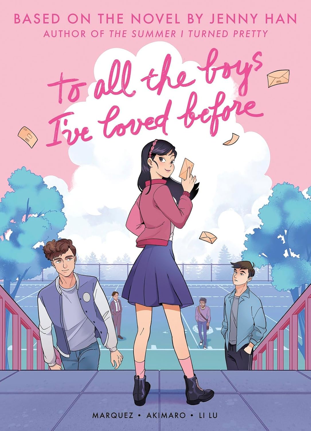 To All the Boys I've Loved Before: The Graphic Novel by Jenny Han