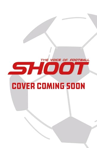 Shoot: Football Legends: Kylian Mbappé by Kevin Pettman