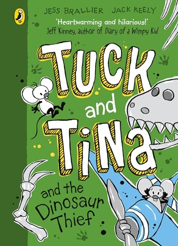 Tuck and Tina and the Dinosaur Thief by Keely Jack Brallier Jess