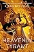 Heavenly Tyrant