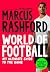 Marcus Rashford: World of Football