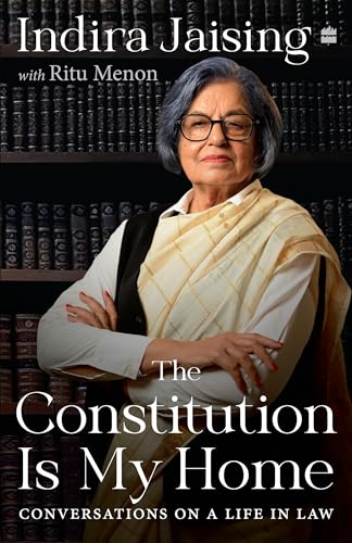 The Constitution Is My Home : Conversations on a Life in Law