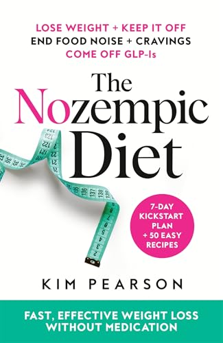 The Nozempic Diet by Kim Pearson