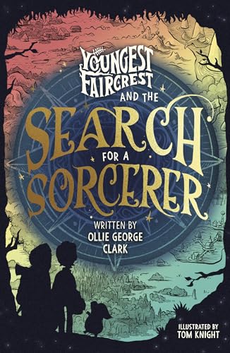 Youngest Faircrest and the Search for a Sorcerer