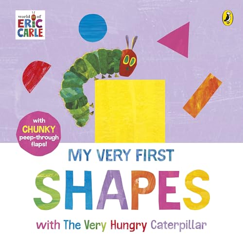 My Very First Shapes with The Very Hungry Caterpillar by Carle Eric