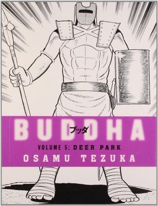 Buddha, Vol. 5: Deer Park by Tezuka Osamu
