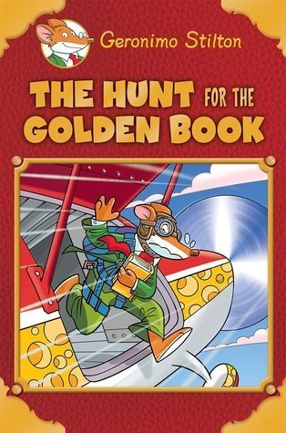 Geronimo Stilton - The Hunt For The Golden Book