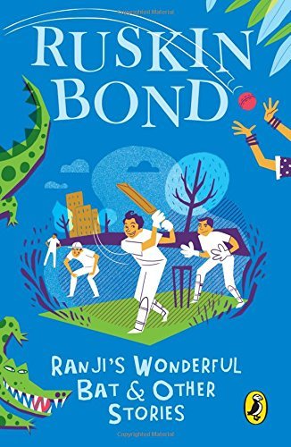 Ranji's Wonderful Bat and Other Stories