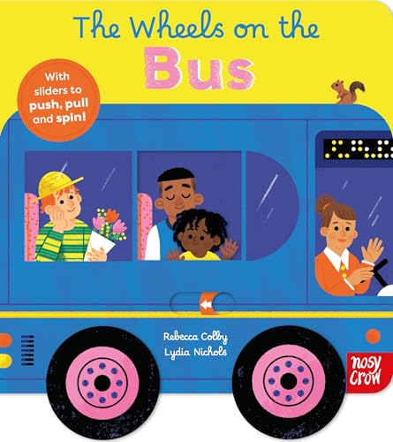 The Wheels on the Bus by Rebecca Colby