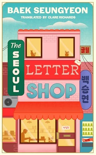The Seoul Letter Shop by Baek Seungyeon