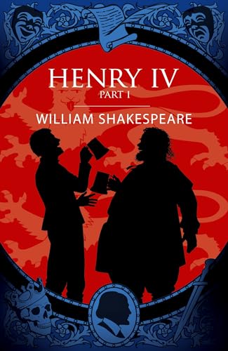 Henry IV Part I by Shakespeare William