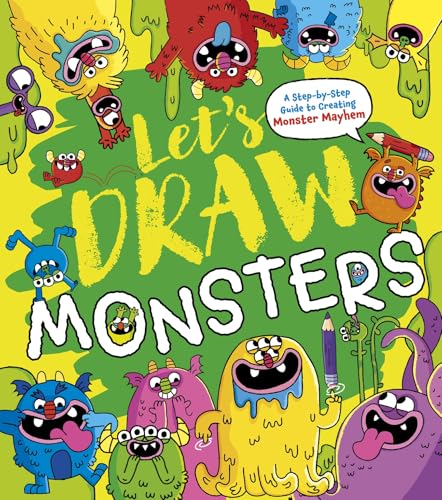 Let's Draw Monsters by Steven Wood