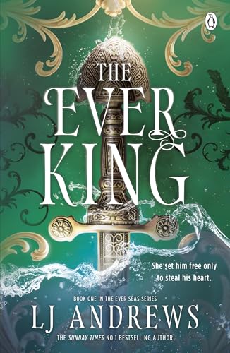 The Ever King by Lj Andrews