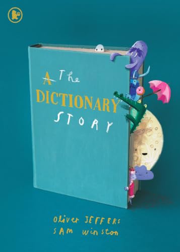 The Dictionary Story by Oliver Jeffers