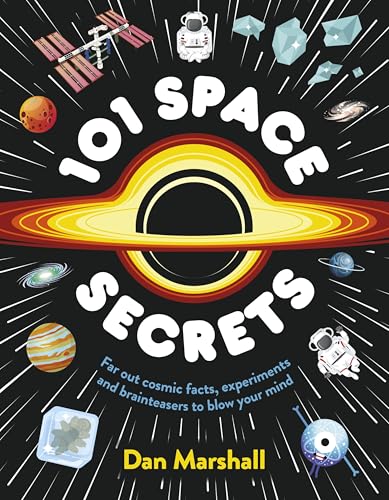 101 Space Secrets by Marshall Dan