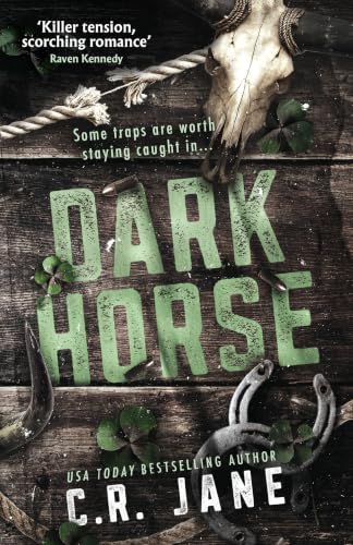 Dark Horse by C.R. Jane