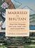 Married to Bhutan: How One Woman Got Lost, Said "I Do," and Found Bliss