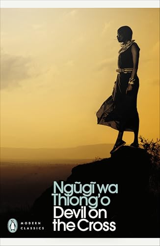 Devil on the Cross by Ngugi Wa Thiong'O