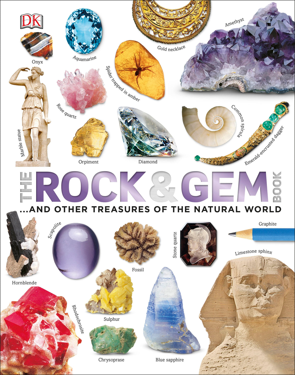The Rock & Gem Book by Clive Gifford